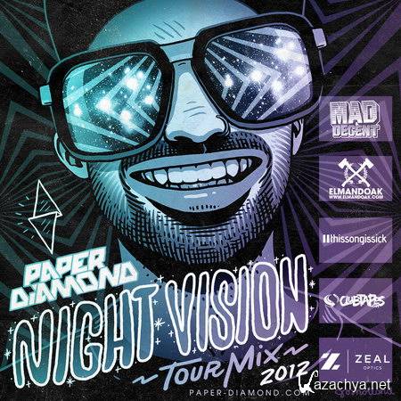 Paper Diamond - Night Vision Tour Mix (2012)