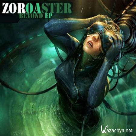 Zoroaster - Beyond EP (2012)