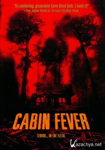  / Cabin Fever (2002) HDRip + BDRip-AVC(720p) + BDRip 720p + BDRip 1080p