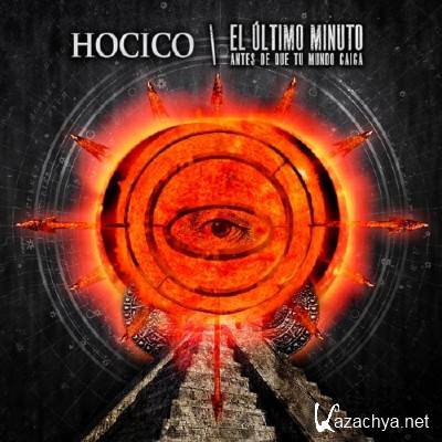 Hocico - El Ultimo Minuto (Limited Edition) (2012)