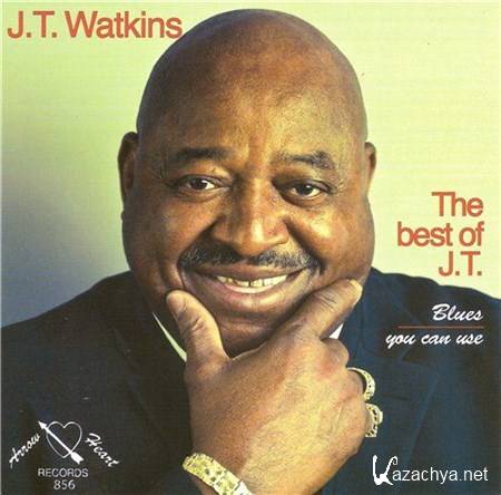 J. T. Watkins - The Best of J. T. Blues You Can Use (2012)