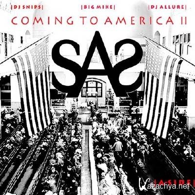 S.A.S - Coming To America II (Side A) (2012)