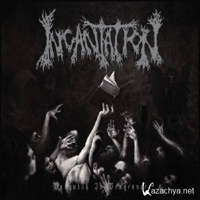 Incantation - Vanquish In Vengeance (2012)