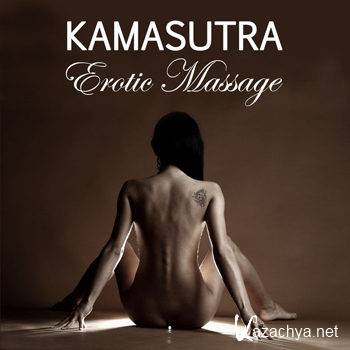 KamaSutra - Kama Sutra Erotic Massage Music (2011)