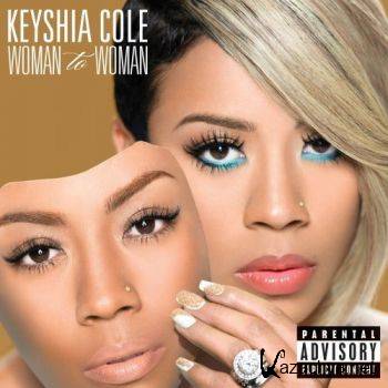 Keyshia Cole - Woman To Woman (Deluxe Edition) (320 kbps) (2012)