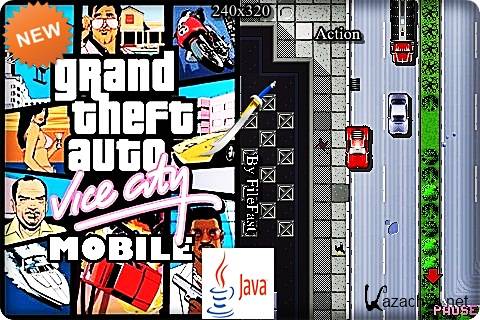 Grand Theft Auto: Vice City Mobile / :   