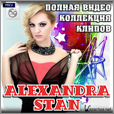Alexandra Stan -    