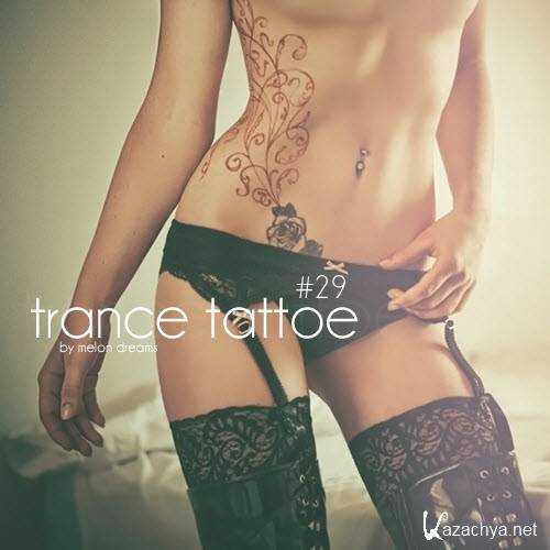 Trance Tattoe #29 (2012)