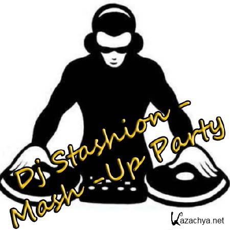 Dj Stashion - Mash-Up Party