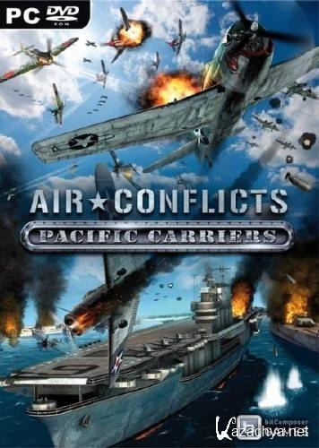 Air Conflicts: Pacific Carriers (2012) PC | Steam-Rip  R.G. 