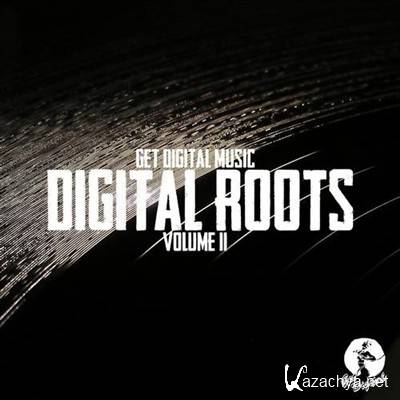 Get Digital Presents Digital Roots Volume 2 (2012)