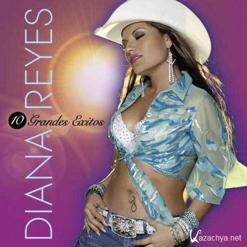 Diana Reyes - 10 Grandes Exitos (MP3/2012)