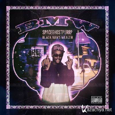 SpaceGhostPurrp - BMW (Black Man's Wealth) EP (2012)