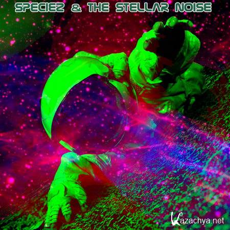 Speciez & The Stellar Noise - Out EP (2012)
