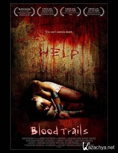   / Blood Trails (2006) DVDRip