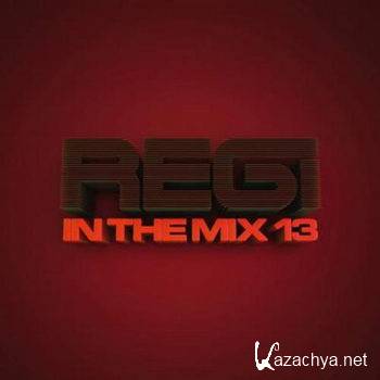 Regi In The Mix 13 [2CD] (2012)