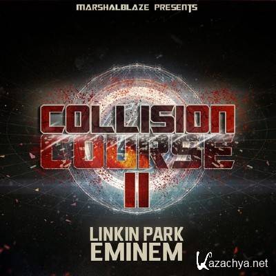 Eminem & Linkin Park - Collision Course II (2012)