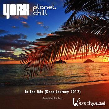 Planet Chill In The Mix (Deep Journey 2012) (2012)