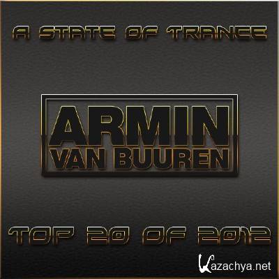 Armin van Buuren - A State of Trance (TOP 20 OF 2012)