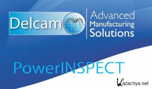 Delcam PowerInspect 2012 R2 SP1 (v12.2.0.1) x86+x64 (2012) Multi