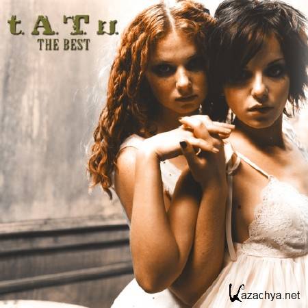 t.A.T.u. - The Best (2006) MP3 + ALAC