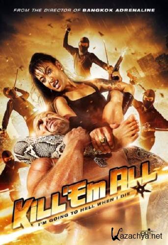    / Kill 'em All (2013) DVDRip