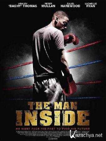   / The Man Inside (2012/DVDRip/ENG)