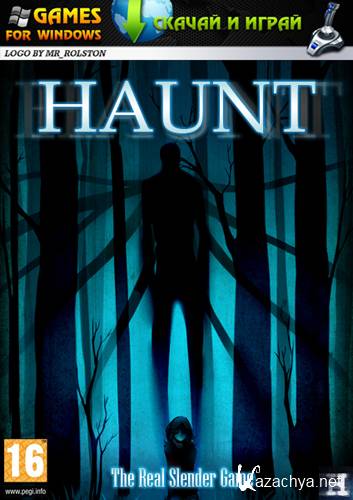 Haunt: The Real Slender Game (2012/ENG/)