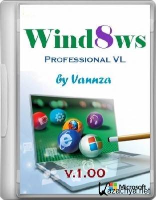 Windows 8 Professional VL by Vannza v1 [] (2xDVD:x86+x64)