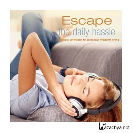 VA - Escape the Daily Hassle (2012)