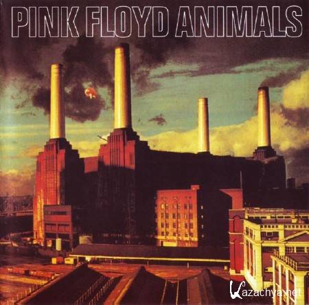 Pink Floyd -Animals (1977) FLAC