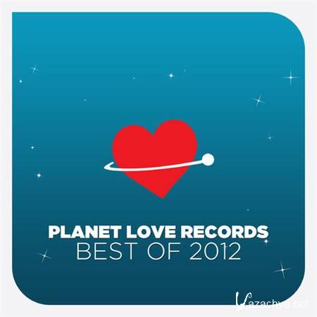 VA - Planet Love Records Best Of (2012)