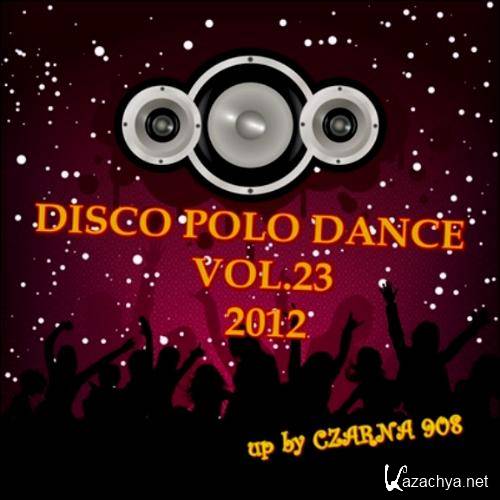  Disco Polo Dance Vol.23 (2012) 