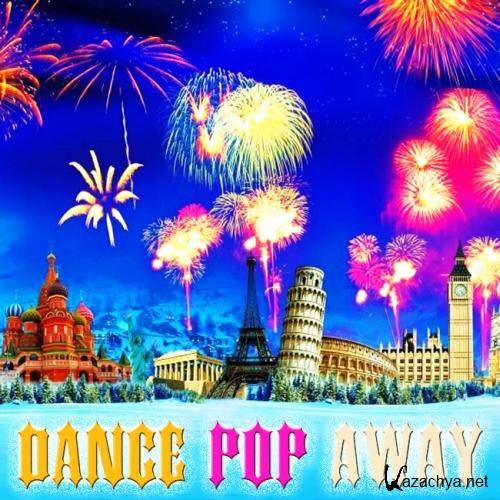  Dance Pop Away (2012) 