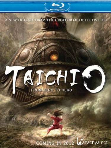 - 0 / Tai Chi 0 (2012) HDRip