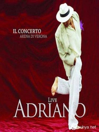 Adriano Celentano: Adriano Live Il Concerto Arena di Verona - Rock Economy (2012) DVDRip