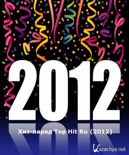 - Top Hit Ru (2012) WEBRip 720p