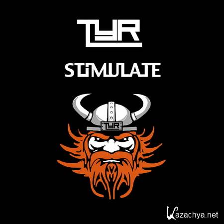 TYR - Stimulate EP (2012)