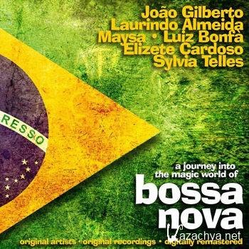 A Journey Into the Magic World of Bossa Nova (2012)