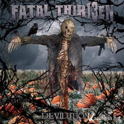 Fatal Thirteen - Devilution (2012)
