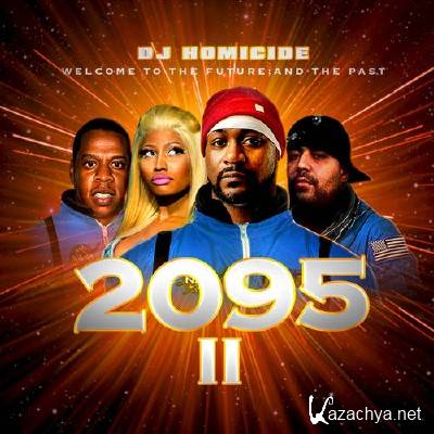 DJ Homicide - 2095 Vol. 2 (2013)