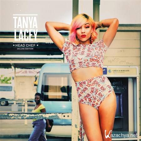 Tanya Lacey - Head Chef (Deluxe Edition) (2012)