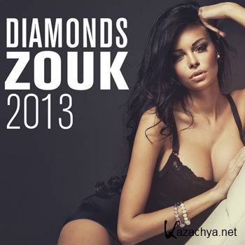 Diamonds Zouk 2013 (2013)
