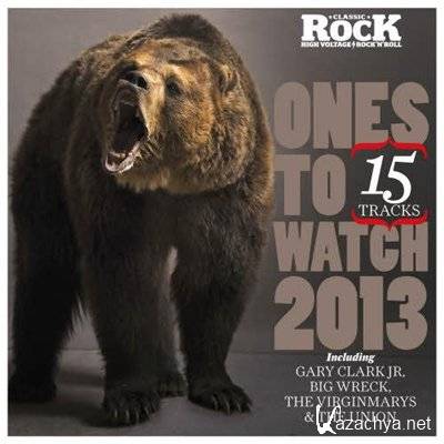 VA - Classic Rock Ones to Watch 2013 (2013)