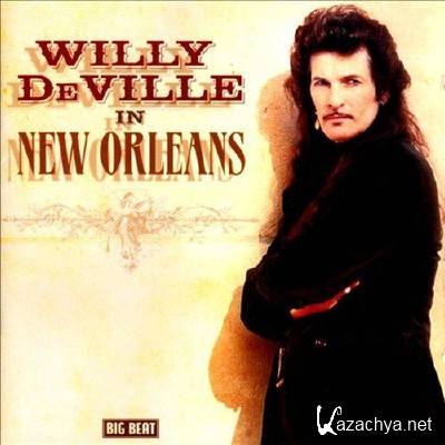 Willy DeVille - New Orleans (2012)