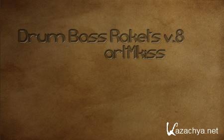 Drum Bass Rakets v.8 (2013)