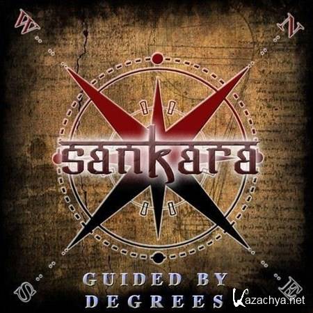 Sankara - Guided by Degrees (2012)