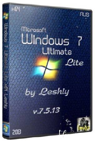 Windows 7 Ultimate Lite x64 Leshiy v.7.5.13 (RUS/2013)