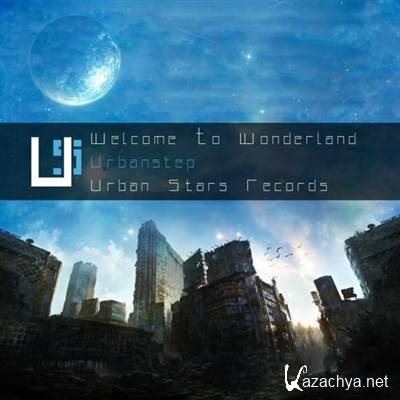 Urbanstep - Welcome to Wonderland (2013)