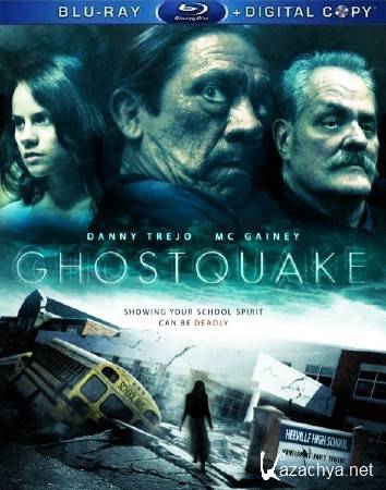    / Haunted High / Ghost Quake (2012) HDRip/1400Mb/700Mb